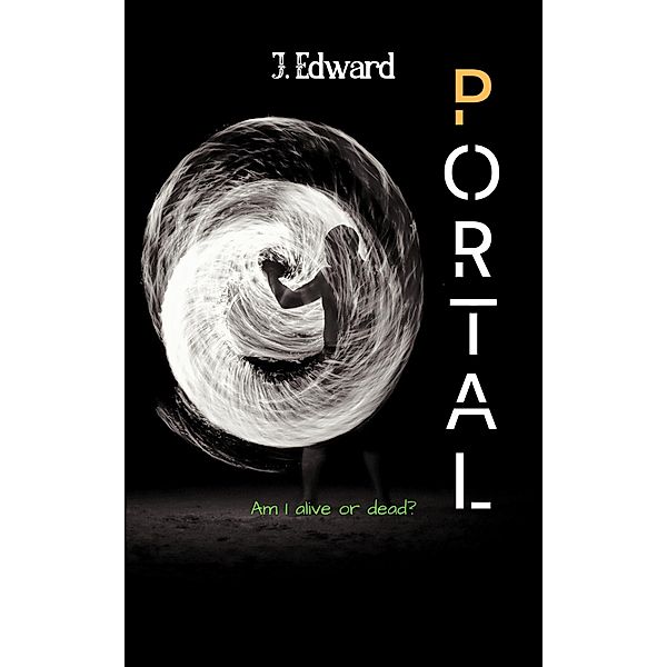 Portal (Milky Way, #1), J. Edward