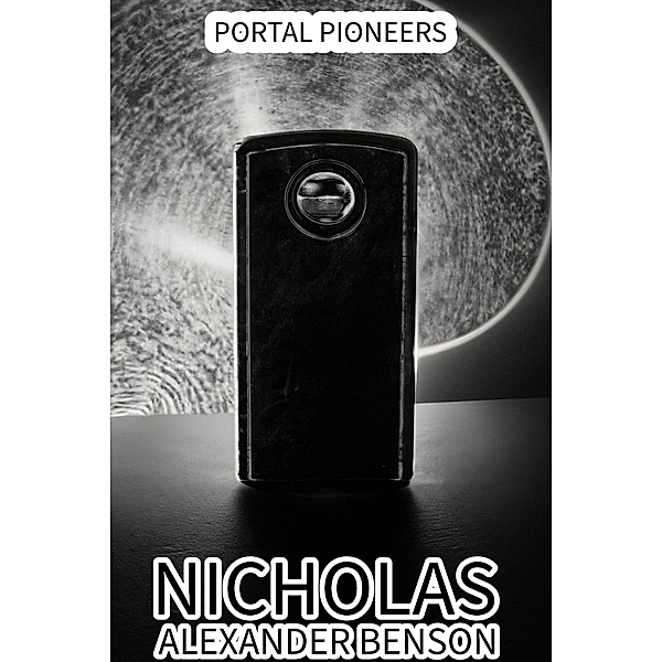 Portal Pioneers, Nicholas Alexander Benson