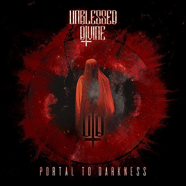 Portal To Darkness (Digipak), Unblessed Divine