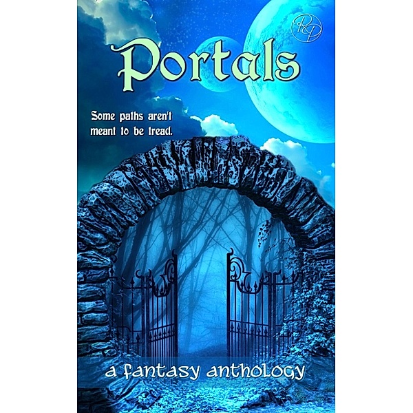 Portals, A Fantasy Anthology