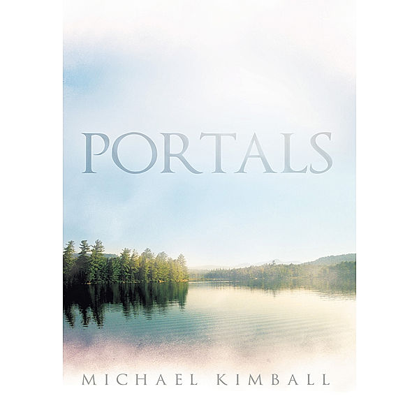 Portals, Michael Kimball