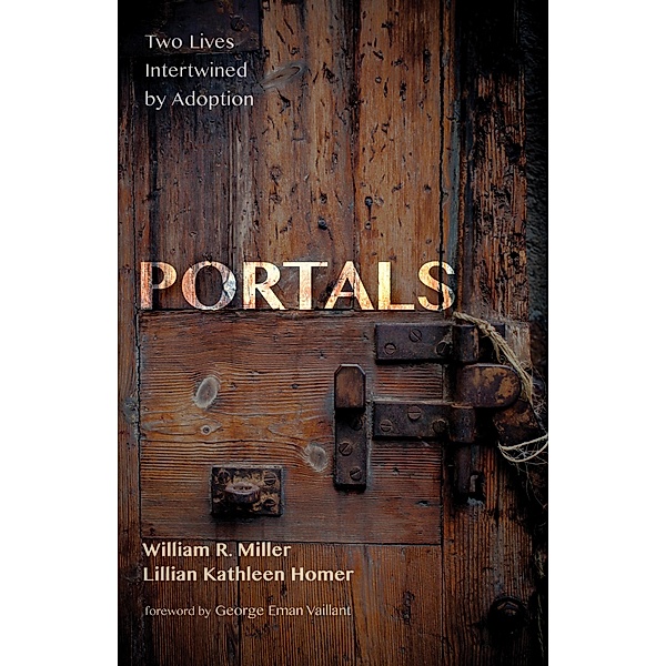 Portals, William R. Miller, Lillian Kathleen Homer