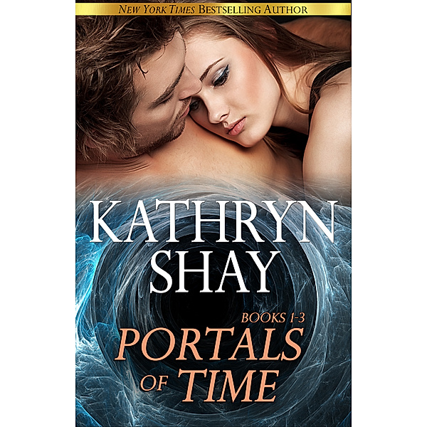 Portals of Time, Kathryn Shay