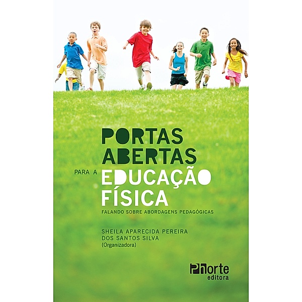 Portas abertas para a educação física, Sheila Aparecida Pereira dos Santos Silva