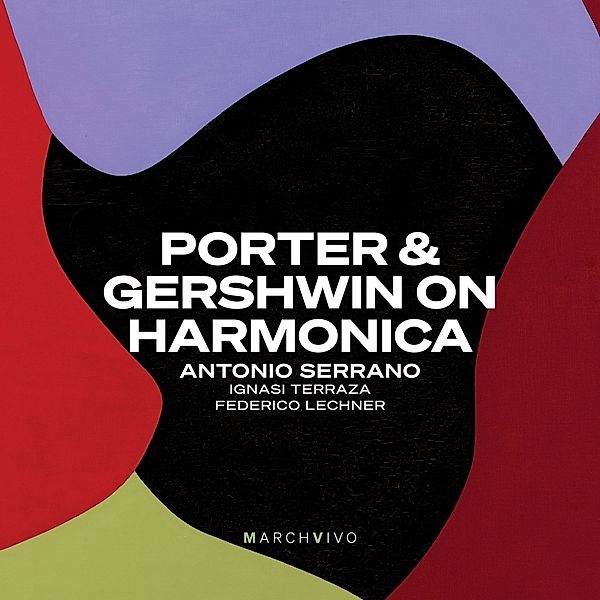 Porter & Gershwin On Harmonica, Antonio Serrano, Ignasi Terraza, Federico Lechner