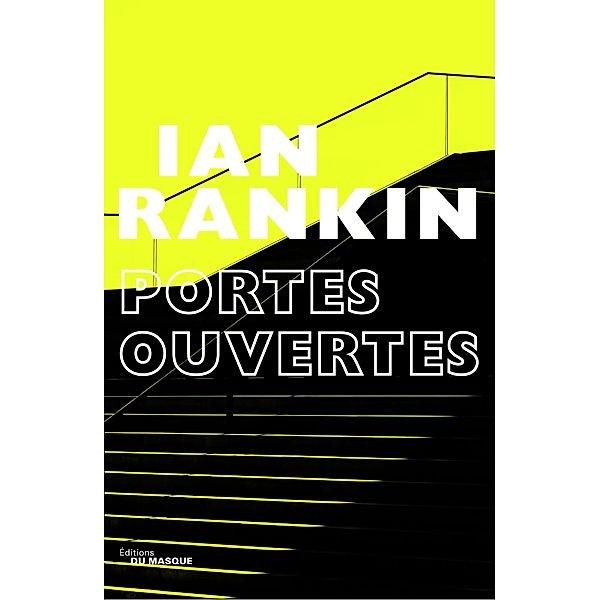 Portes ouvertes / Grands Formats, Ian Rankin