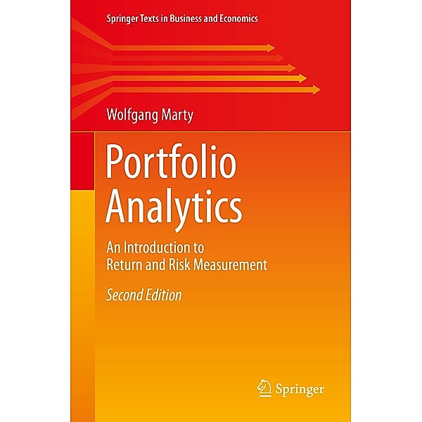 Portfolio Analytics / Springer Texts in Business and Economics, Wolfgang Marty