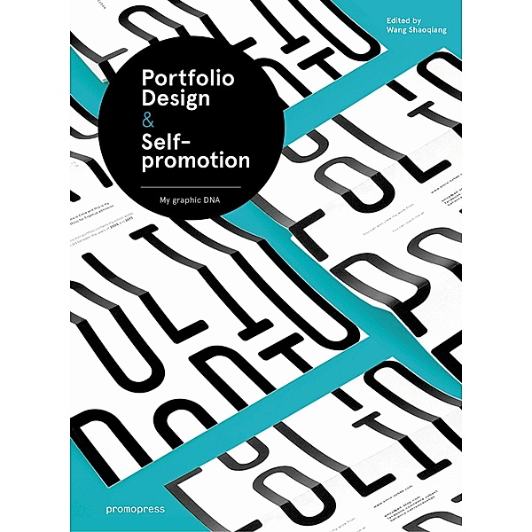 Portfolio Design & Self-Promotion: My Graphic DNA