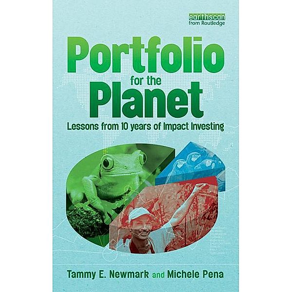 Portfolio for the Planet, Tammy E. Newmark, Michele Anne Pena