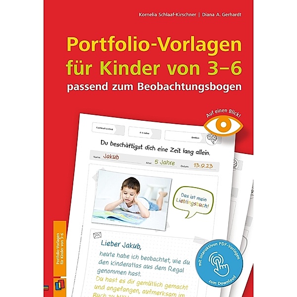 Portfolio-Vorlagen für Kinder von 3-6 - passend zum Beobachtungsbogen, Kornelia Schlaaf-Kirschner, Diana A. Gerhardt