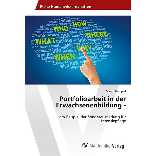 Portfolioarbeit in der Erwachsenenbildung -, Margit Hamperl