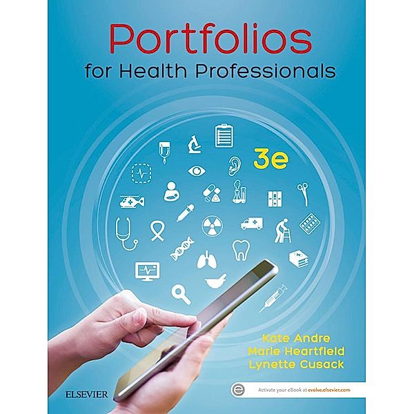 Portfolios for Health Professionals - E-Book, Lynette Cusack, Kate Andre, Marie Heartfield