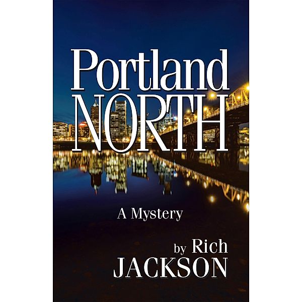 Portland North, Rich Jackson