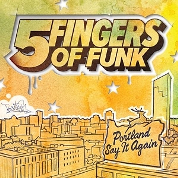 Portland Say It Again (Vinyl), Five Fingers Of Funk
