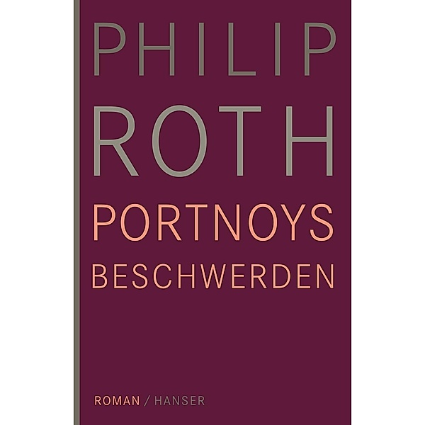Portnoys Beschwerden, Philip Roth