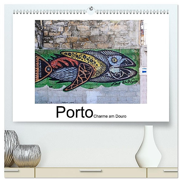 Porto - Charme am Douro (hochwertiger Premium Wandkalender 2025 DIN A2 quer), Kunstdruck in Hochglanz, Calvendo, Gabi Hampe