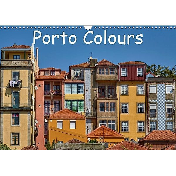 Porto Colours (Wall Calendar 2019 DIN A3 Landscape), Mark Bangert