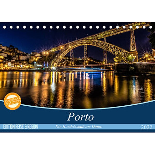 Porto - Die Handelsstadt am Douro (Tischkalender 2022 DIN A5 quer), Martina Schikore