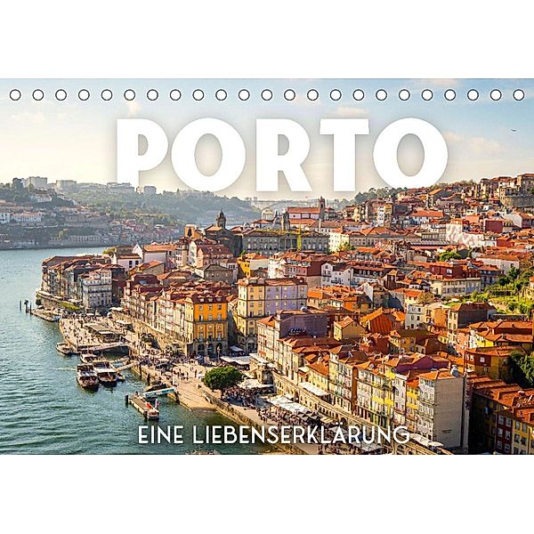 Porto - Eine Liebeserklärung (Tischkalender 2023 DIN A5 quer), SF