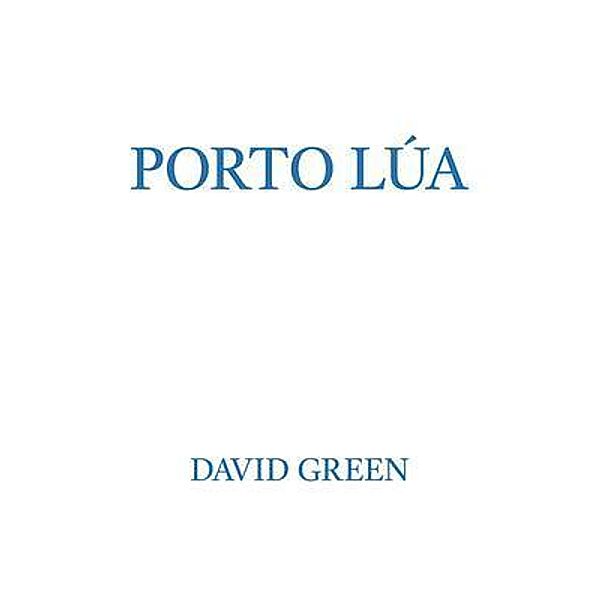 Porto Lúa, David Green