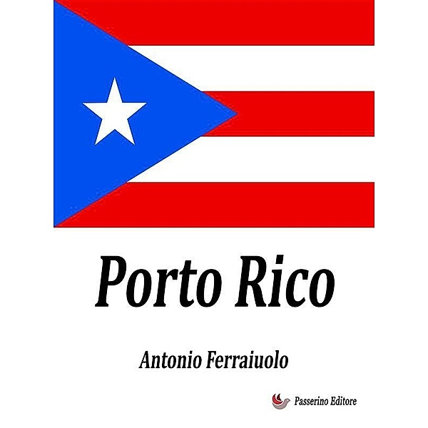 Porto Rico, Antonio Ferraiuolo