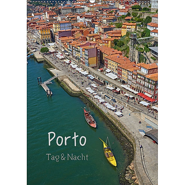 Porto Tag und Nacht (Wandkalender 2019 DIN A2 hoch), Mark Bangert