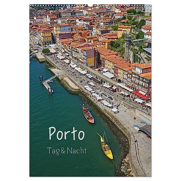 Porto Tag und Nacht (Wandkalender 2024 DIN A2 hoch), CALVENDO Monatskalender, Mark Bangert