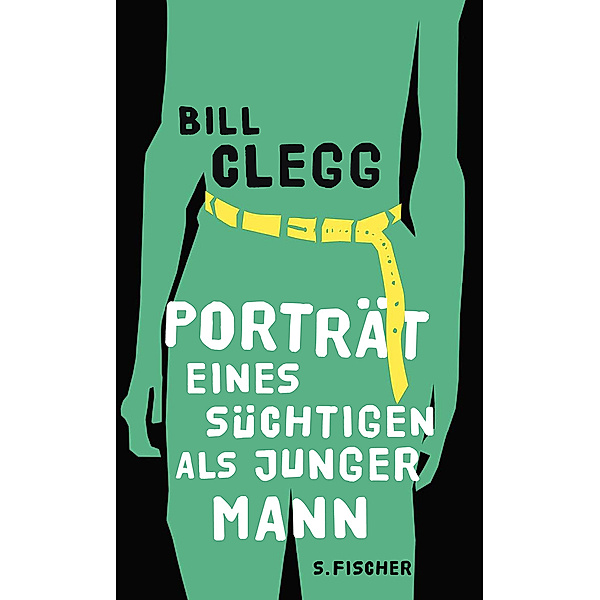 Porträt eines Süchtigen als junger Mann, Bill Clegg