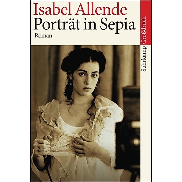 Porträt in Sepia, Großdruck, Isabel Allende