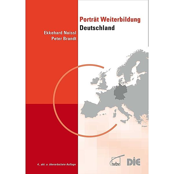 Porträt Weiterbildung Deutschland / Länderporträts Bd.4, Ekkehard Nuissl, Peter Brandt