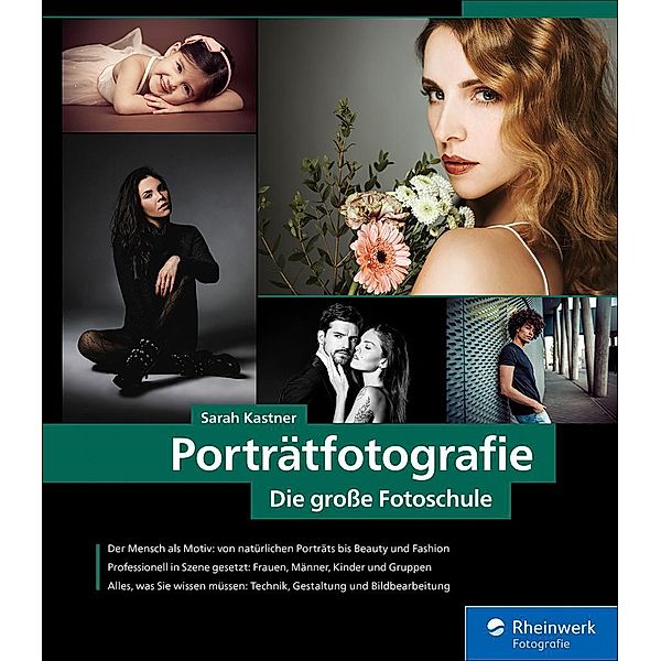 Porträtfotografie / Rheinwerk Fotografie, Sarah Kastner