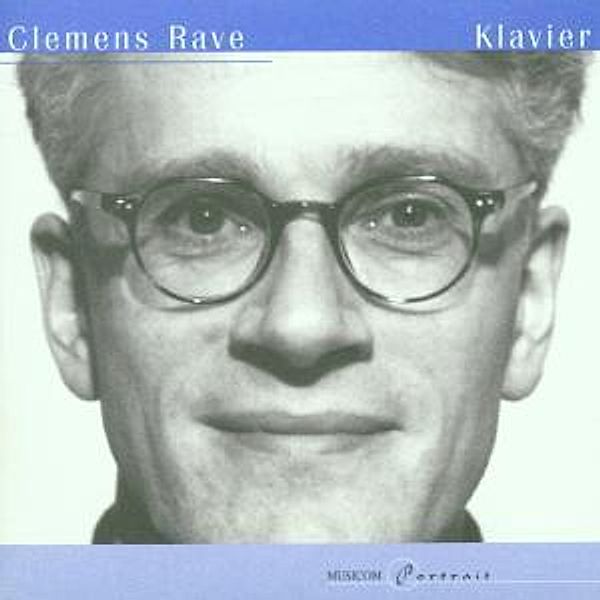 Portrait: Clemens Rave, Clemens Rave