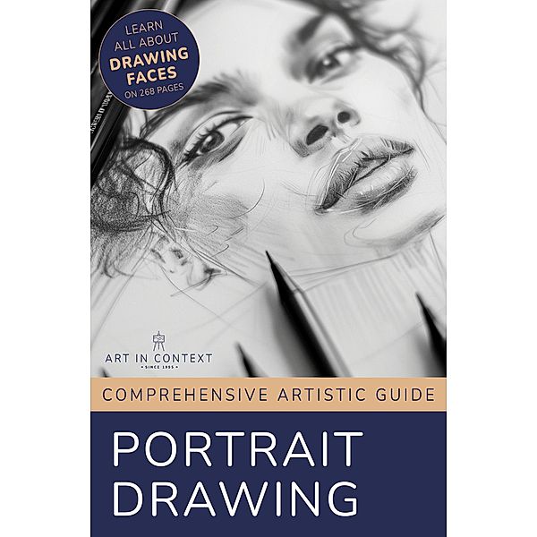 Portrait Drawing - Comprehensive Artistic Guide, Martina Faessler