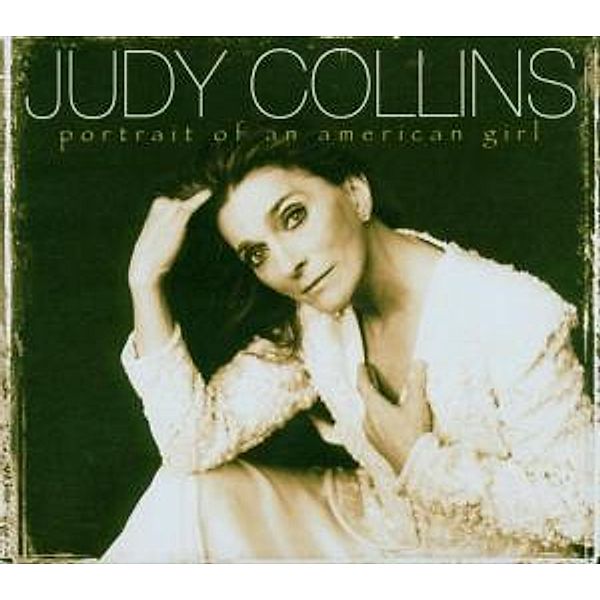 Portrait Of An American Girl, Judy Collins