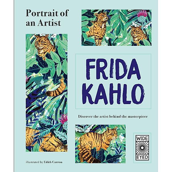 Portrait of an Artist: Frida Kahlo / Portrait of An Artist, Lucy Brownridge