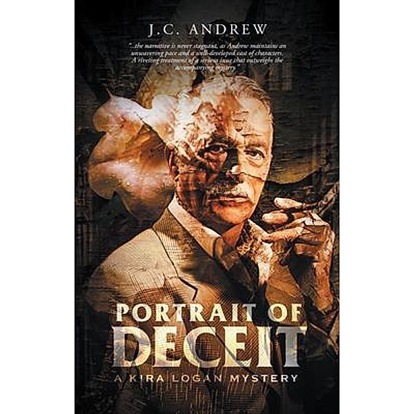 Portrait Of Deceit / Westwood Books Publishing LLC, J. C. Andrew