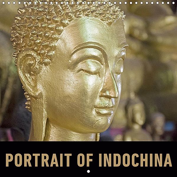 Portrait of Indochina (Wall Calendar 2021 300 × 300 mm Square), Martin Ristl
