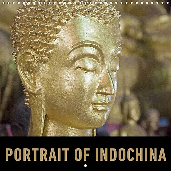 Portrait of Indochina (Wall Calendar 2023 300 × 300 mm Square), Martin Ristl