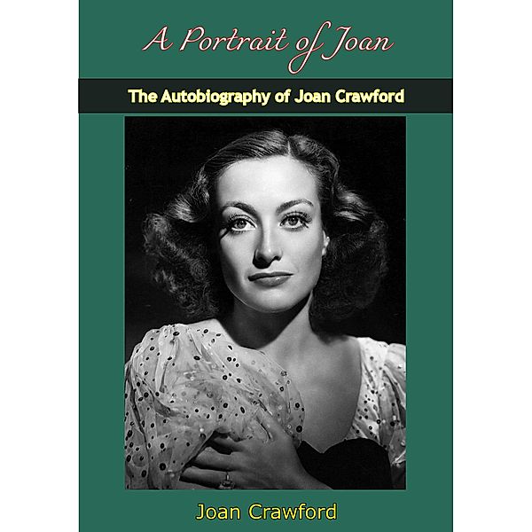 Portrait of Joan, Joan Crawford