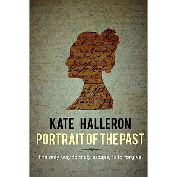 Portrait of the Past (Palmer Family, #1), Kate Halleron
