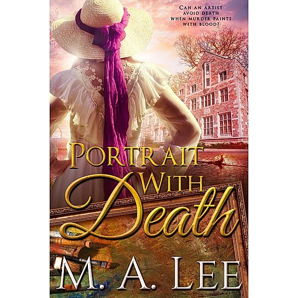 Portrait with Death (Into Death) / Into Death, M. A. Lee