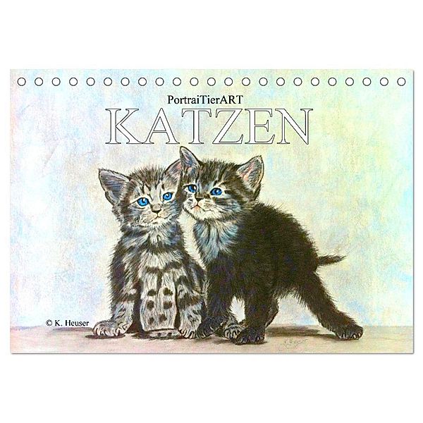 PortraiTierART KATZEN (Tischkalender 2024 DIN A5 quer), CALVENDO Monatskalender, PortraiTierART Kerstin Heuser