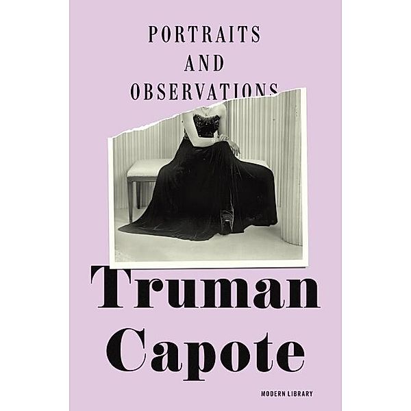 Portraits and Observations, Truman Capote