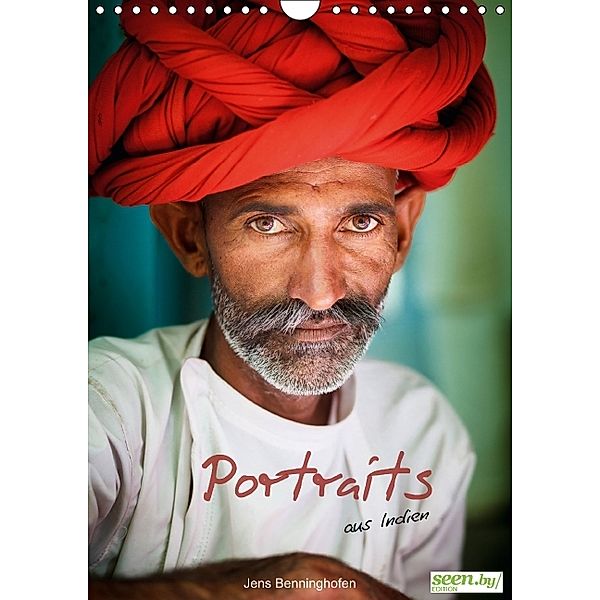 Portraits aus Indien (Wandkalender 2014 DIN A4 hoch), Jens Benninghofen