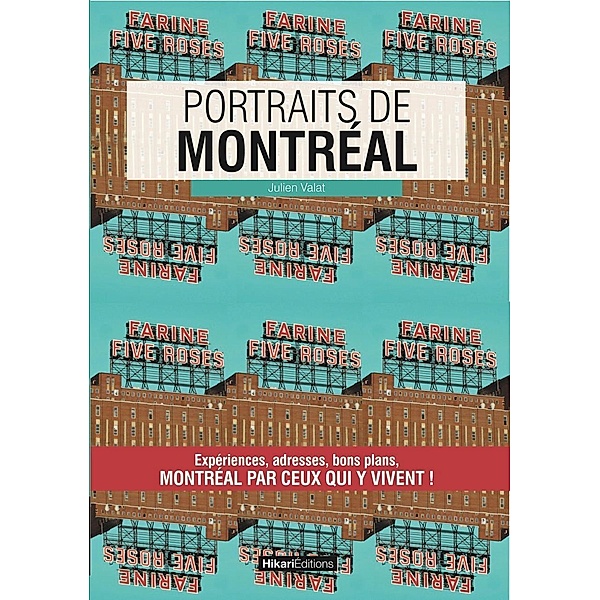 Portraits de Montréal, Julien Valat