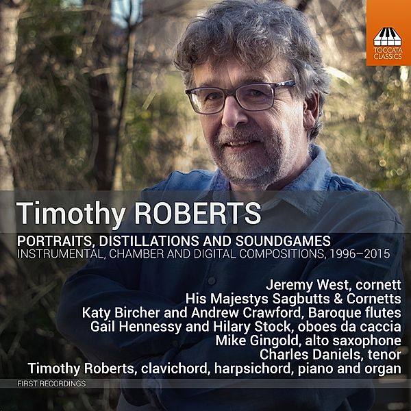 Portraits,Distillations And Soundgames, Jeremy West, Timothy Roberts, Helen Roberts