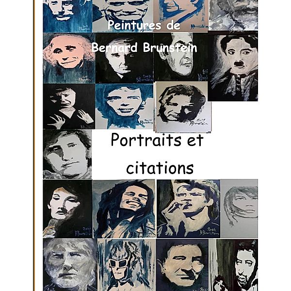 portraits et citations, bernard brunstein