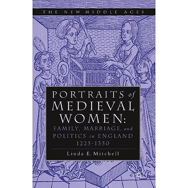 Portraits of Medieval Women, Linda E. Mitchell