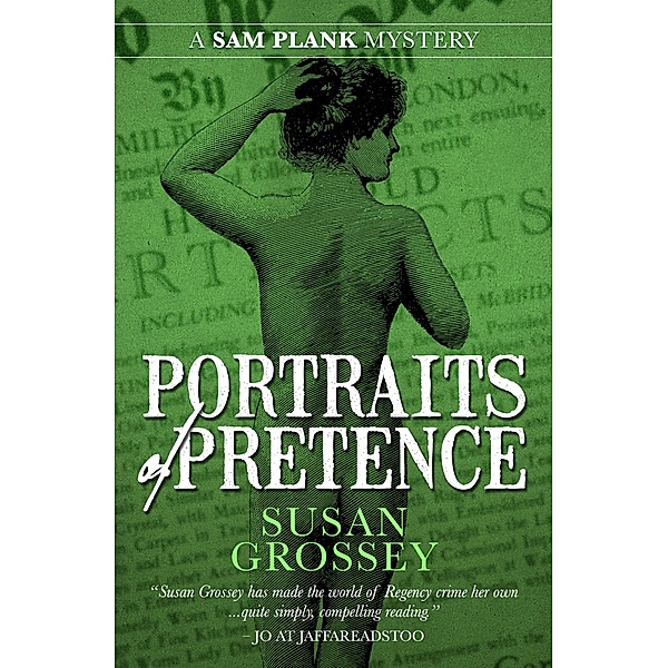 Portraits of Pretence (The Sam Plank Mysteries, #4) / The Sam Plank Mysteries, Susan Grossey