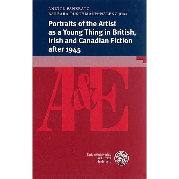 Portraits of the Artist as a Young Thing In British, Irish and Canadian Fiction after 1945